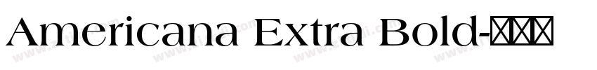 Americana Extra Bold字体转换